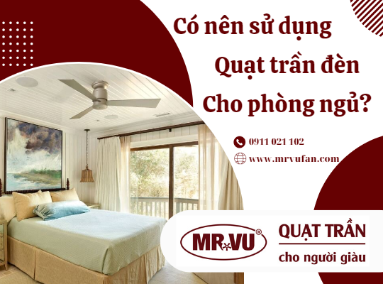 có nên sử dụng quạt trần đèn