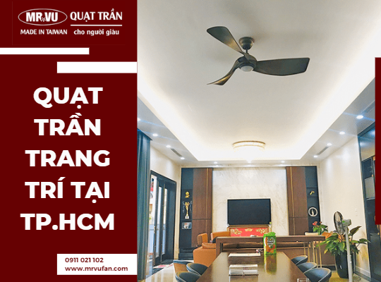 quạt trần trang trí tại tphcm