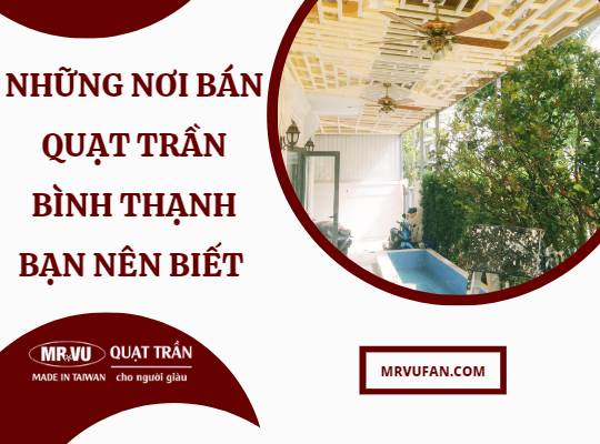 quạt trần bình thạnh