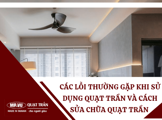 sua chua quat tran