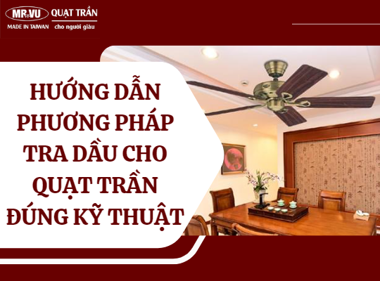 Huong dan phuong phap tra dau cho quat tran dung ky thuat